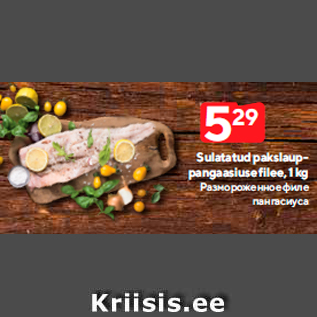 Allahindlus - Sulatatud pakslauppangaasiuse filee, 1 kg