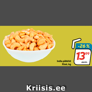 Allahindlus - India pähklid Rimi, kg
