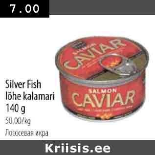 Allahindlus - Silver Fish lõhе kalamari 140 g