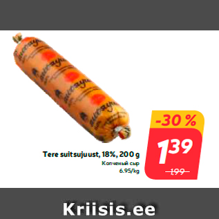 Allahindlus - Tere suitsujuust, 18%, 200 g