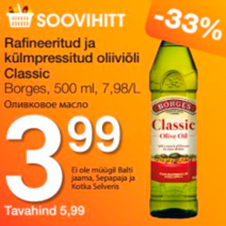 Allahindlus - Rafineeritud ja külmpressitud oliiviõli Classic