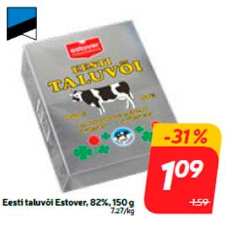 Allahindlus - Eesti taluvõi Estover, 82%, 150 g