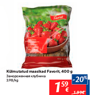 Allahindlus - Külmutatud maasikad Favorit, 400 g