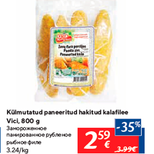 Allahindlus - Külmutatud paneeritud hakitud kalafilee Vici, 800 g