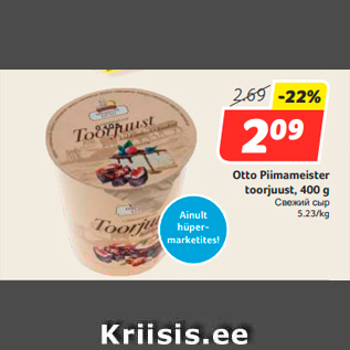 Allahindlus - Otto Piimameister toorjuust, 400 g