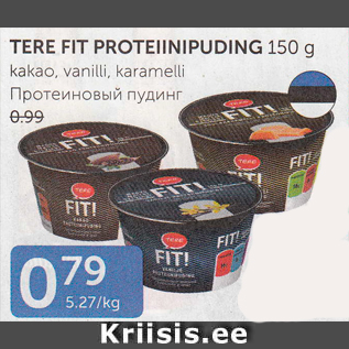 Allahindlus - TERE FIT PROTEIINIPUDING 150 G