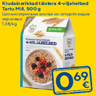 Allahindlus - Kiudainerikkad täistera 4-viljahelbed Tartu Mill, 500 g