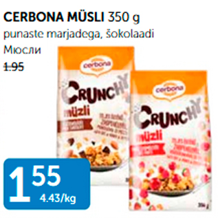 Allahindlus - CERBONA MÜSLI 350 G