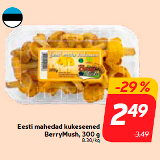 Allahindlus - Eesti mahedad kukeseened BerryMush, 300 g