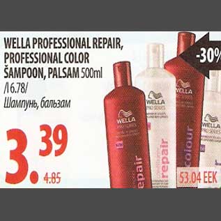 Allahindlus - Wella Professional Repair,Professional Color šampoon,palsam
