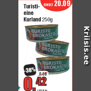 Allahindlus - Turistieine Kurland 250g