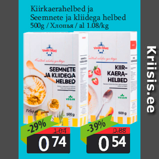 Allahindlus - Kiirkaerahelbed ja Seemnete ja kliidega helbed 500g