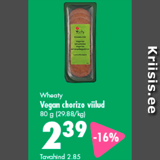 Allahindlus - Wheaty Vegan chorizo viilud 80 g