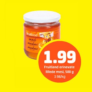 Allahindlus - Fruitland erinevate lillede mees, 500 g