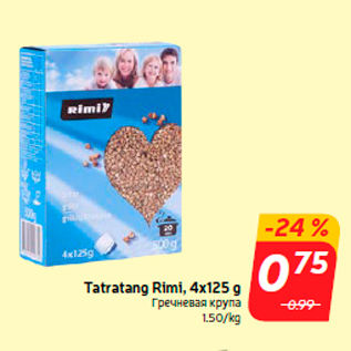 Allahindlus - Tatratang Rimi, 4x125 g