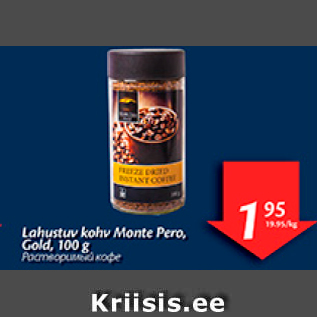 Allahindlus - Lahustuv kohv Monte Pero, Gold, 100 g