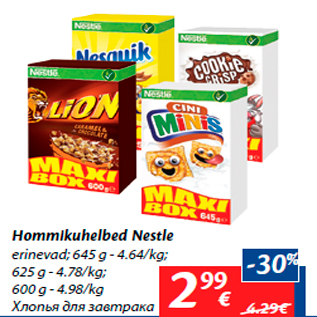 Allahindlus - Hommikuhelbed Nestle erinevad; 645 g - 4.64/kg;
