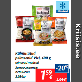 Allahindlus - Külmutatud pelmeenid Vici, 400 g