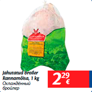 Allahindlus - Jahutatud broiler Rannamõisa, 1 kg