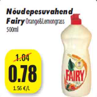 Allahindlus - Nõudepesuvahend Fairy Orange&Lemongrass 500ml
