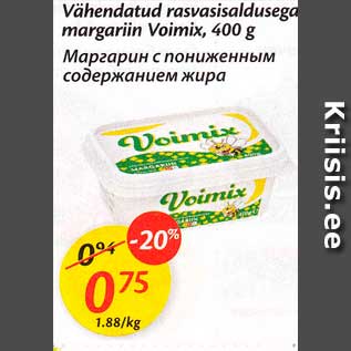 Allahindlus - Vähendatud rasvasisaldusega margariin Voimix, 400 g