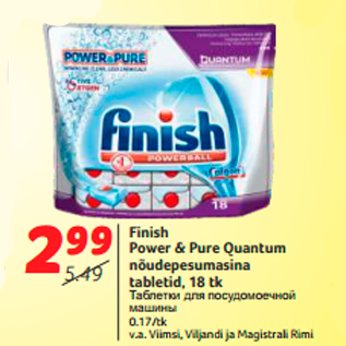 Allahindlus - Finish Power & Pure Quantum nõudepesumasina tabletid, 18 tk