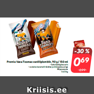 Allahindlus - Premia Vana Toomas vanilliplombiir, 90 g/ 150 ml