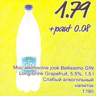 Allahindlus - Muu alkohoolne jook Bellissimo G!N Long Drink Grapefruit