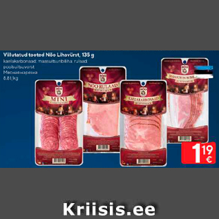 Allahindlus - Viilutatud tooted Nõo Lihavürst, 135 g