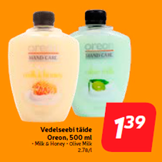 Allahindlus - Vedelseebi täide Oreon, 500 ml