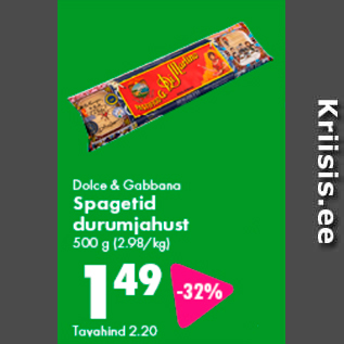 Allahindlus - Dolce & Gabbana Spagetid durumjahust, 500 g