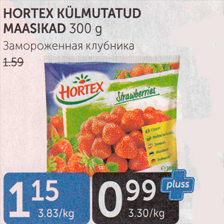 Allahindlus - HORTEX KÜLMUTATUD MAASIKAD 300 G