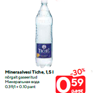 Allahindlus - Mineraalvesi Tiche, 1,5 l