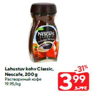 Allahindlus - Lahustuv kohv Classic, Nescafe, 200 g