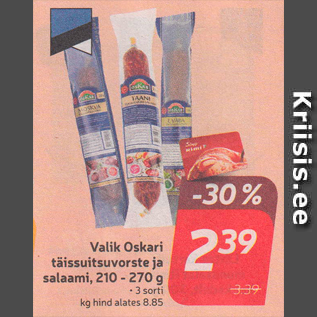 Allahindlus - Valik Oskari täissuitsuvorste ja salaami, 210 - 270 g