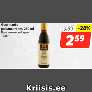 Allahindlus - Gourmante palsamikreem, 250 ml