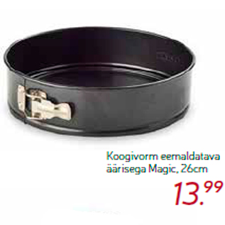 Allahindlus - Koogivorm eemaldatava äärisega Magic, 26cm