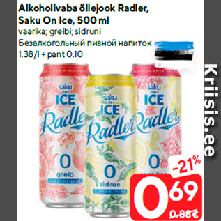 Allahindlus - Alkoholivaba õllejook Radler, Saku On Ice, 500 ml