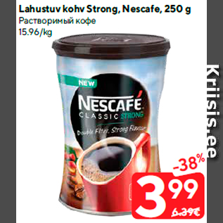 Allahindlus - Lahustuv kohv Strong, Nescafe, 250 g