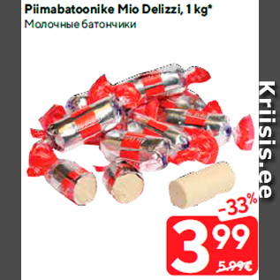 Allahindlus - Piimabatoonike Mio Delizzi, 1 kg*