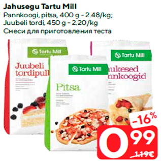 Allahindlus - Jahusegu Tartu Mill