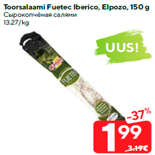 Allahindlus - Toorsalaami Fuetec Iberico, Elpozo, 150 g