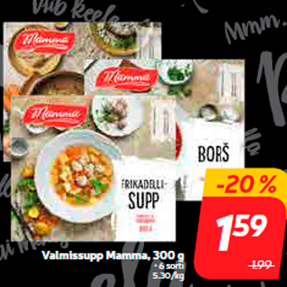 Allahindlus - Valmissupp Mamma, 300 g