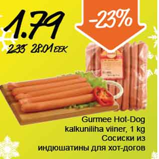 Allahindlus - Gurmee Hot-Dog kalkuniliha viiner,1kg