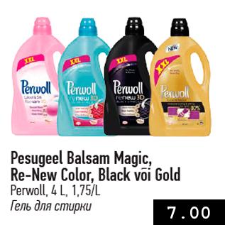 Allahindlus - Pesugeel Balsam Magic, Re-New Color, Black või Gold