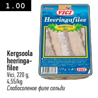 Allahindlus - Kergsoola heeringa- filee