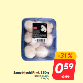 Allahindlus - Šampinjonid Rimi, 250 g