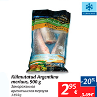 Allahindlus - Külmutatud Argentiina merluus, 900 g