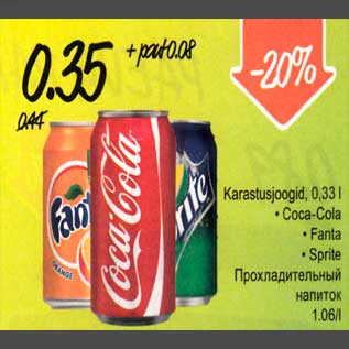 Allahindlus - Karastusjoogid, 0,33l *Coca-Cola *Fanta *Sprite