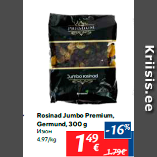 Allahindlus - Rosinad Jumbo Premium, Germund, 300 g
